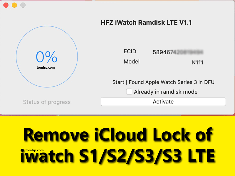 Apple iWatch Activation iCloud Remove S1, S2, S3, S3 LTE Version by HFZ